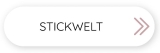 Stickwelt