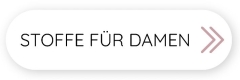 Damen-Stoffe