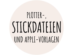 Plotter-, Stickdateien und Appli-Vorlagen Plotter-, Stickdateien und Appli-Vorlagen