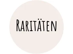 Raritäten Raritäten
