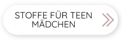 Teen-Stoffe (Mädchen)