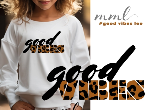 Bügelbilder GOOD VIBES LEO  Schriftzug Statement Teenie