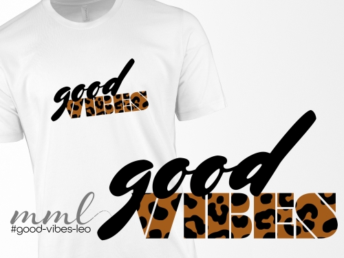 Bügelbilder GOOD VIBES LEO  Schriftzug Statement Teenie