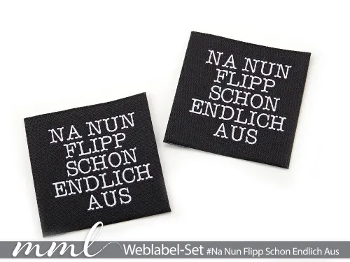 Weblabel-Set #Na Nun Flipp Schon Endlich Aus (2er-Set)