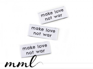 Weblabel-Set #make love not war ...